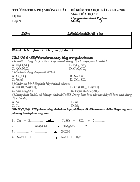 Đề kiểm tra học kì I  2011 - 2012 môn  Hóa học 9 thơi gian lam bai 10 phut